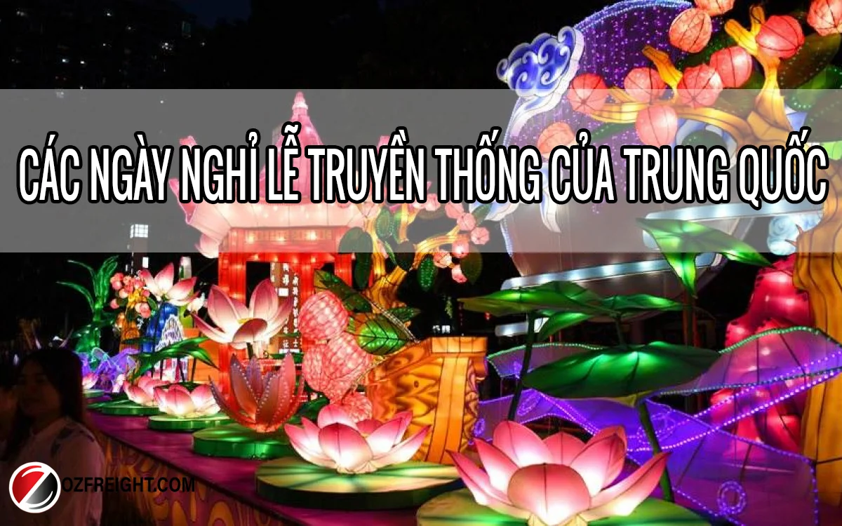 ngày nghỉ lễ truyền thống của Trung Quốc