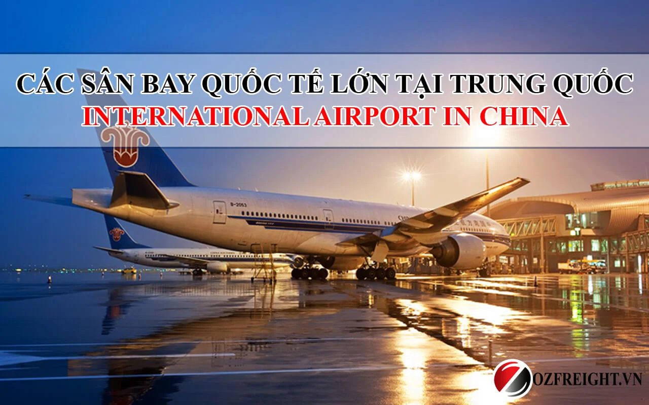 Các sân bay quốc tế bận rộn nhất Trung Quốc